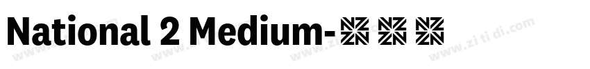 National 2 Medium字体转换